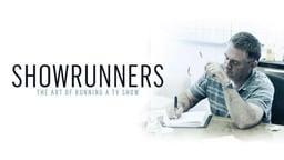 Showrunners - The Art of Running a TV Show