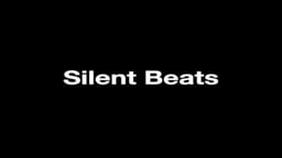 Silent Beats