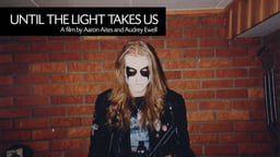 Until the Light Takes Us - Heavy Metal Music and the Media