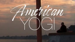 American Yogi - An American Travels to India in Search of a More Meaningful Life