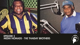 Media Nomads - The Thaiday Brothers (Everyday Brave)