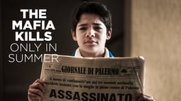 The Mafia Kills Only in the Summer - La mafia uccide solo d'estate