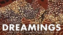 Dreamings: The Art of Aboriginal Australia film poster