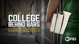 Ken Burns Presents: College Behind Bars