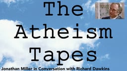 Jonathan Miller in Conversation with Richard Dawkins
