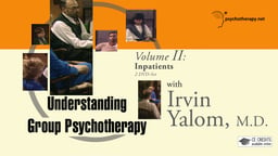 Inpatient Group Therapy - With Irvin Yalom