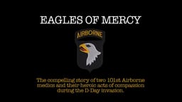 Eagles of Mercy - The Compelling Story of Two Airborne Medics
