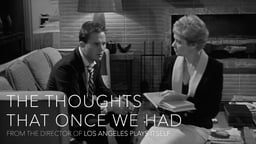 The Thoughts That Once We Had - A Personal History of Cinema
