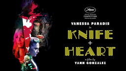 Knife+Heart - Un couteau dans le coeur