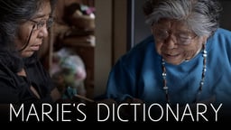 Marie’s Dictionary - The Last Fluent Speaker of Wukchumni