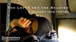 The Lover and The Beloved - A Journey into Tantra