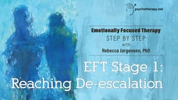 EFT Stage 1: Reaching De-escalation