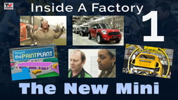 Inside A Factory I: The New Mini