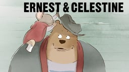 Ernest & Celestine (French Version)