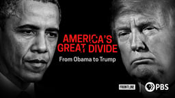 America's Great Divide: From Obama to Trump