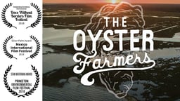 The Oyster Farmers - Repopulating the Eastern Oyster