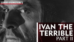 Ivan the Terrible, Part 2