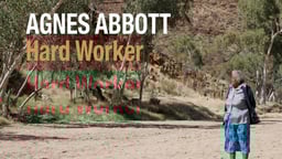 Agnes Abbott: Hard Worker