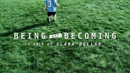 Being and Becoming - Schooling and Child Development