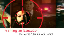 Framing an Execution - The Media & Mumia Abu-Jamal