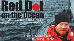 Red Dot on the Ocean - Sailing Alone Through the Northwest Passage