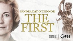 Sandra Day O’Connor: The First