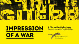 Impression of a War - A Poetic Mediation of Colombia's Violent History