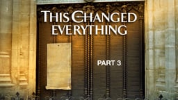 This Changed Everything - Episode 3 - Commemorating 500 Years of the Reformation