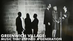 Greenwich Village - Music That Defined A Generation
