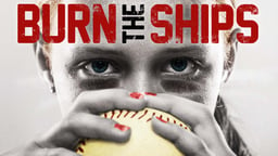Burn the Ships - A Women's Softball Team that Refuses to Quit
