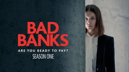 Bad Banks - Season 1