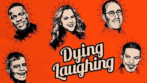 Dying Laughing - What it Takes to be a Stand-Up Comedian