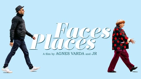 Faces Places - A Road Trip with Legendary Filmmaker Agnes Varda and Photographer J.R.