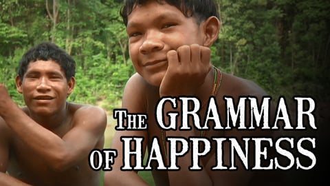 The Grammar of Happiness - Discovering the Unique Communication Style of an Amazonian Tribe