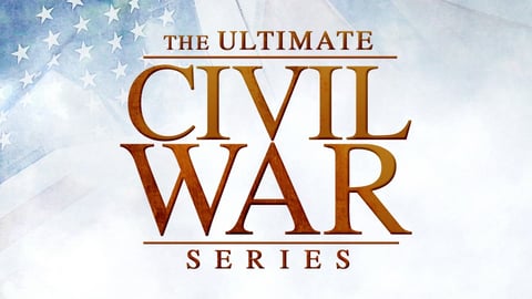 The Ultimate Civil War Series