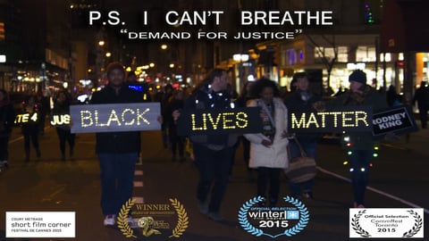 P.S. I Can't Breathe - Black Lives Matter