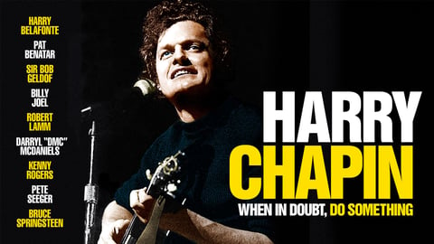 Harry Chapin: When in Doubt, Do Something