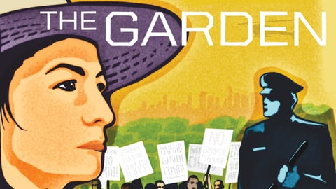The Garden - Fighting for an LA Urban Garden