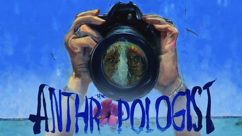 The Anthropologist