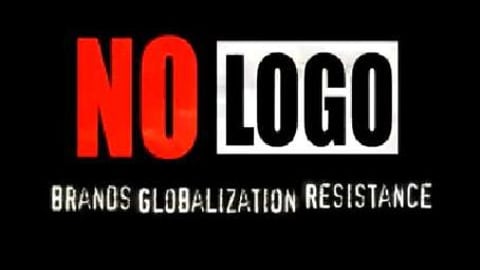 No Logo - Brands Globalization Resistance