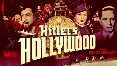 Hitler's Hollywood - German Cinema in the Age of Propaganda