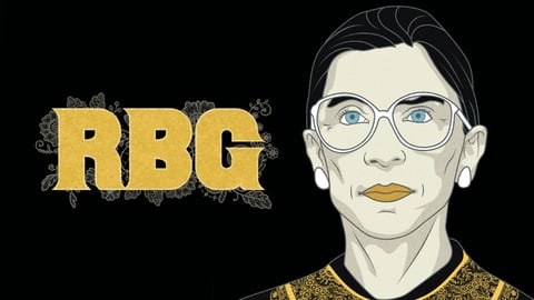 RBG - The Exceptional Life and Career of Ruth Bader Ginsburg