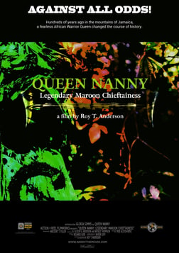 Queen Nanny: Legendary Maroon Chieftainess - Portrait of a Freedom Fighter
