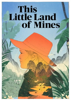This Little Land of Mines