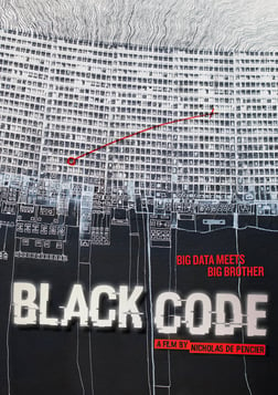 Black Code - Where Big Data Meets Big Brother