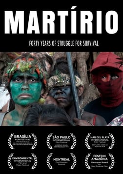 Martirio - Indigenous Brazilians Struggle to Survive