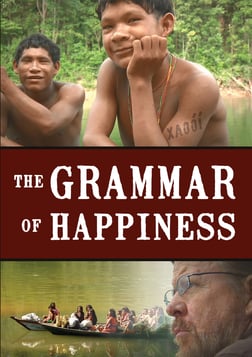The Grammar of Happiness - Discovering the Unique Communication Style of an Amazonian Tribe
