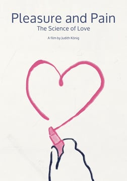 Pleasure and Pain: The Science of Love - N.A