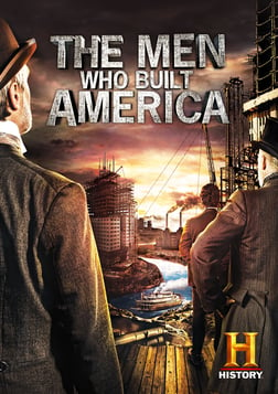 The Men Who Built America - Season 1