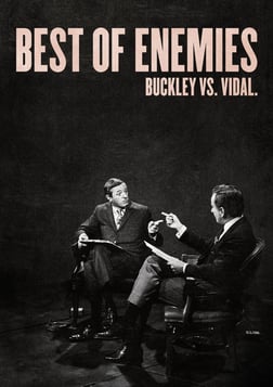 Best of Enemies: Buckley vs. Vidal - Political Debates Between William F. Buckley Jr. and Gore Vidal
